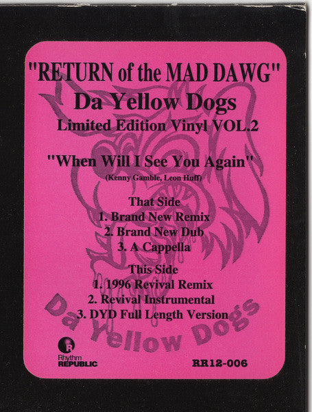Da Yellow Dogs - ""Return Of The Mad Dawg"" - Limited Edition Vinyl...