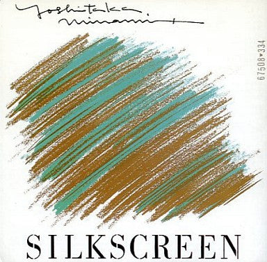 Yoshitaka Minami - Silkscreen (LP, Album)