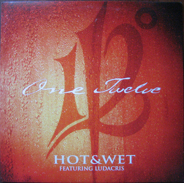 112 Featuring Ludacris - Hot & Wet (12"", Single)