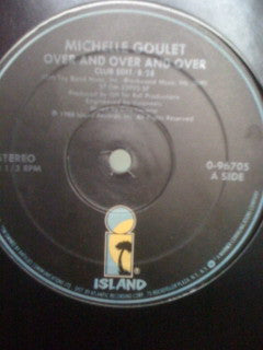Michelle Goulet - Over And Over And Over (12")