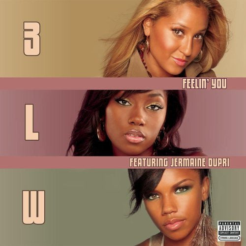 3LW Featuring Jermaine Dupri - Feelin' You (12"", Promo)