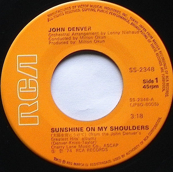 ジョン・デンバー* - 太陽を背にうけて = Sunshine On My Shoulders (7"")