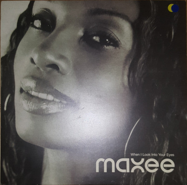 Maxee - When I Look Into Your Eyes (12"")