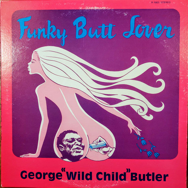 George ""Wild Child"" Butler* - Funky Butt Lover (LP, Album)