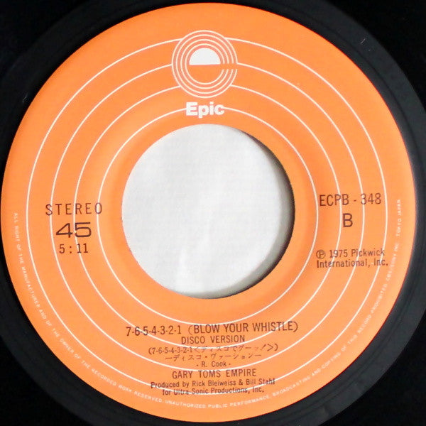 Gary Toms Empire - 7-6-5-4-3-2-1 (Blow Your Whistle) (7"", Single)