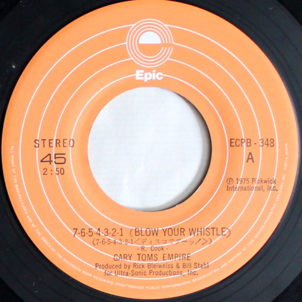 Gary Toms Empire - 7-6-5-4-3-2-1 (Blow Your Whistle) (7"", Single)