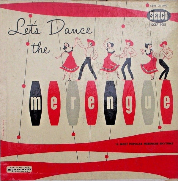 Petiton Guzman Y Sus Merengueros, Chiquitin Garcia & Tony Merete - Let's Dance The Merengue  (LP, Comp)