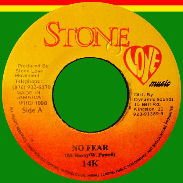 14K - No Fear (7"")