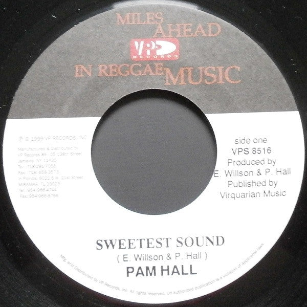 Pam Hall - Sweetest Sound / Missing You Baby (7"")