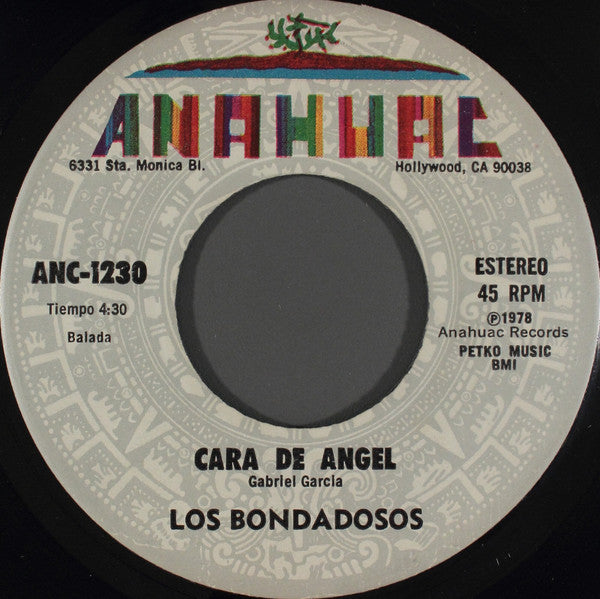 Los Bondadosos - Cara De Angel (7"")