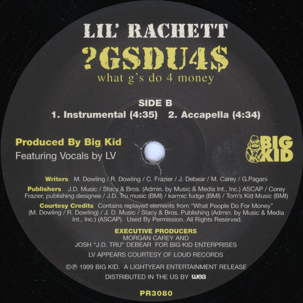 Lil' Rachett - ?GSDU4$ (What G's Do 4 Money) (12"")