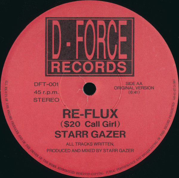 Starr Gazer Feat. Kam (3) - Re-Flux ($20 Call Girl) (12"")