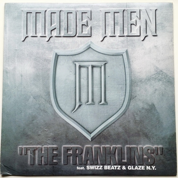 Made Men Featuring Swizz Beatz & Glaze N.Y. - The Franklins (12", Promo)