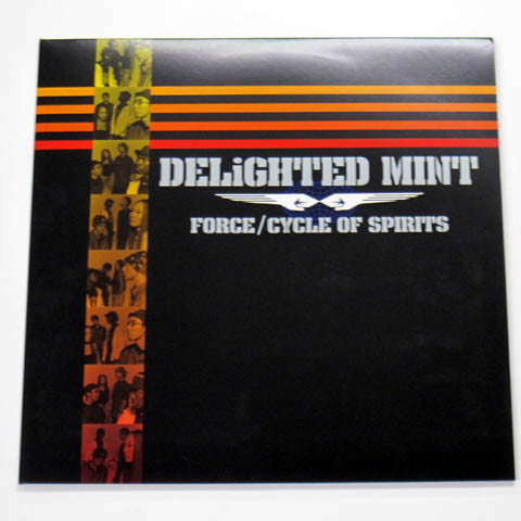 Delighted Mint - Force / Cycle Of Spirits (12"")