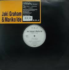 Jaki Graham & Mariko Ide - I Wish (12"", Single)