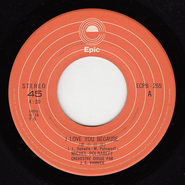 Michel Polnareff - I Love You Because (7"", Single)