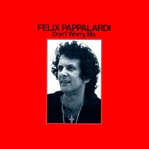 Felix Pappalardi - Don't Worry, Ma (LP, Album, Mon)