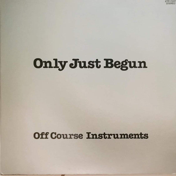 Off Course - Only Just Begun (LP, Album, Comp)