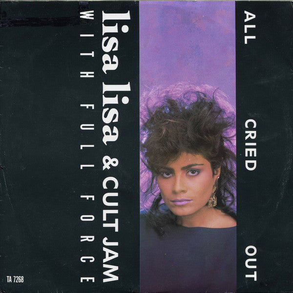 Lisa Lisa & Cult Jam With Full Force - All Cried Out (12")