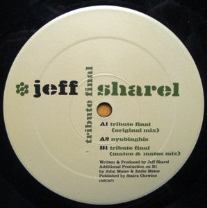 Jeff Sharel - Tribute Final (12"")