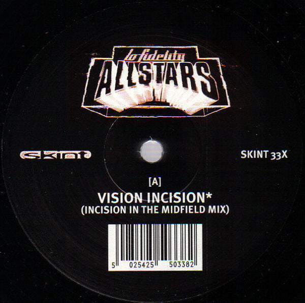 Lo-Fidelity Allstars - Vision Incision (12")